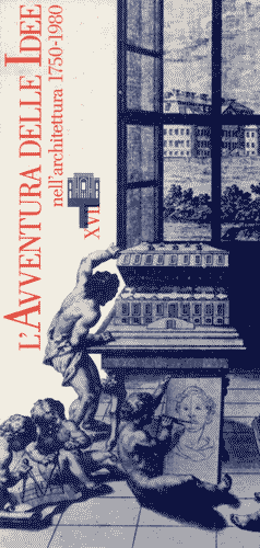 Image for Pieghevole della mostra "L'avventura delle idee nell'architettura 1750-1980"