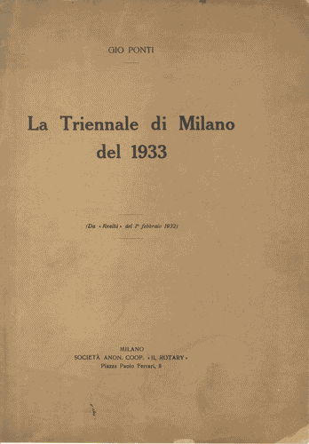 Image for Opuscolo "La Triennale di Milano del 1933" di Gio Ponti, da "Realtà" del 1 febbraio 1932, 12 pagine