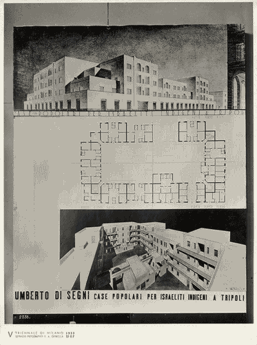 Image for V Triennale - Mostra internazionale di architettura moderna - I° galleria dell'Italia - Italia che si rinnova - Case popolari per gli israeliti indigeni a Tripoli di Umberto Di Segni