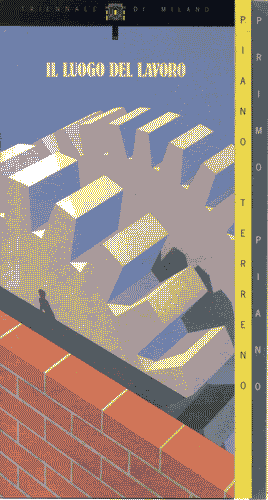 Image for Opuscolo della mostra "Il luogo del lavoro. Dalla manualità al comando a distanza"