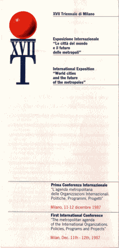 Image for Pieghevole della Prima Conferenza Internazionale "L'agenda metropolitana delle Organizzazioni Internazionali. Politiche, Programmi, Progetti", nell'ambito della Esposizione Internazionale "Le città del mondo e il futuro delle metropoli"